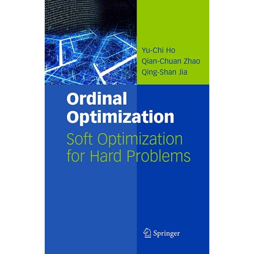 Ordinal Optimization: Soft Optimization For H...