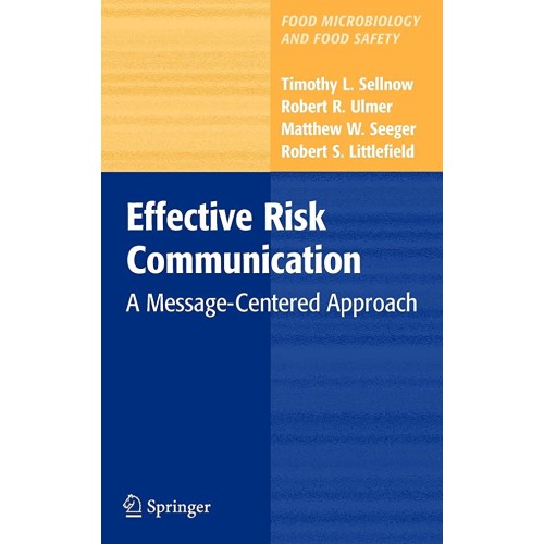 Effective Risk Communication A Message Center...