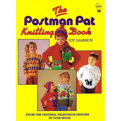 The Postman Pat Knitting Book 