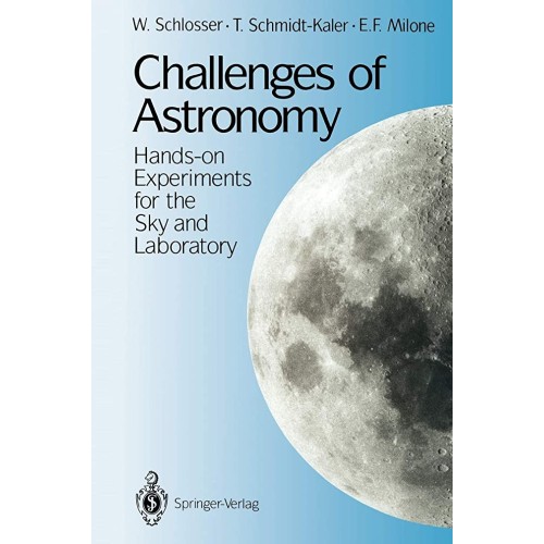 Challenges Of Astronomy:Hands On Experiments ...