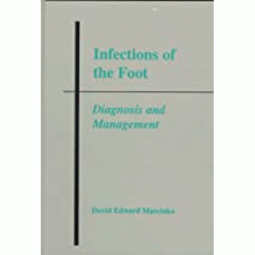 Infections Of The Foot  ; Diagnosis And Manag...