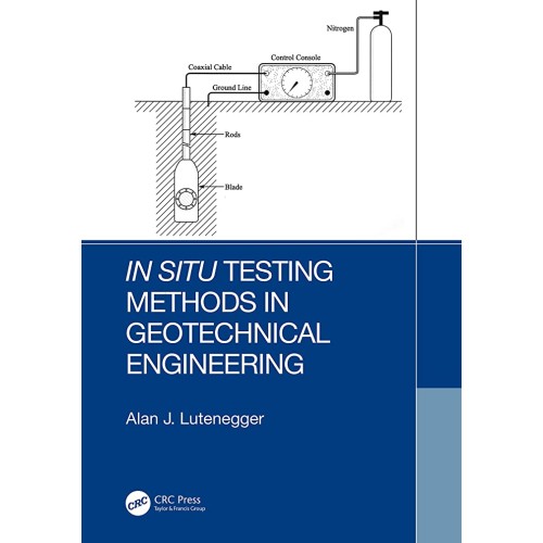 In Situ Testing Methods In Geotechnical Engin...