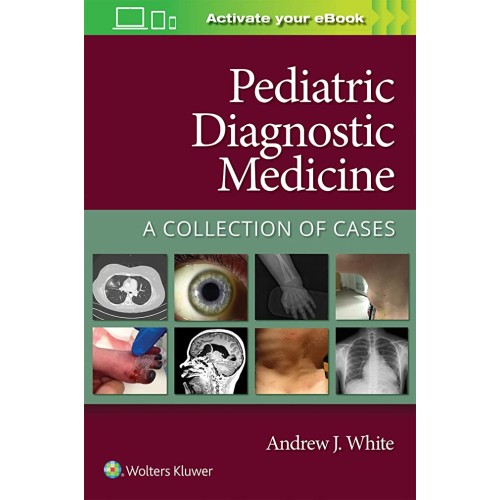 Pediatric Diagnostic Medicine A Collection Of...