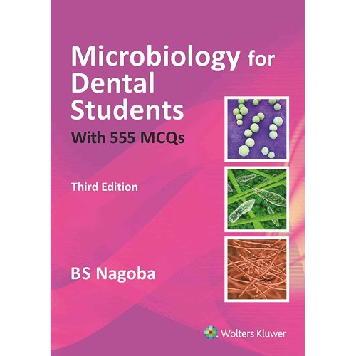 Microbiology For Dental Students With 555 Mcq...