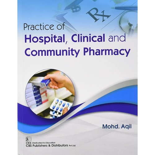 Practice Of Hospital Clinical And Community P...