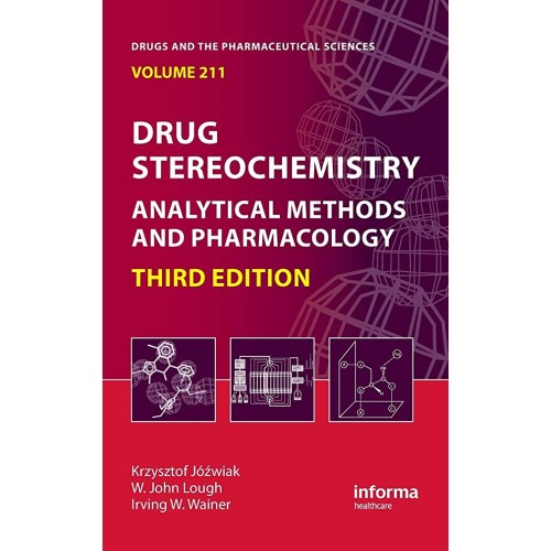 Drug Stereochemistry 3Ed Vol 211 Analytical M...