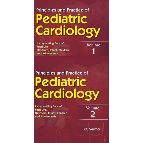 Principles And Practice Of Pediatric Cardiolo...