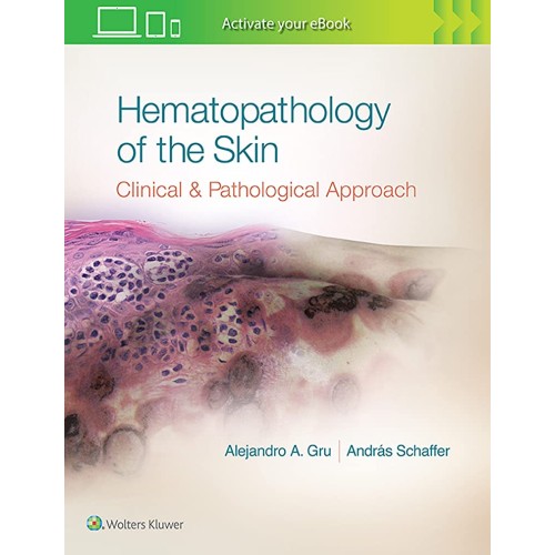 Hematopathology Of The Skin A Clinical And Pa...