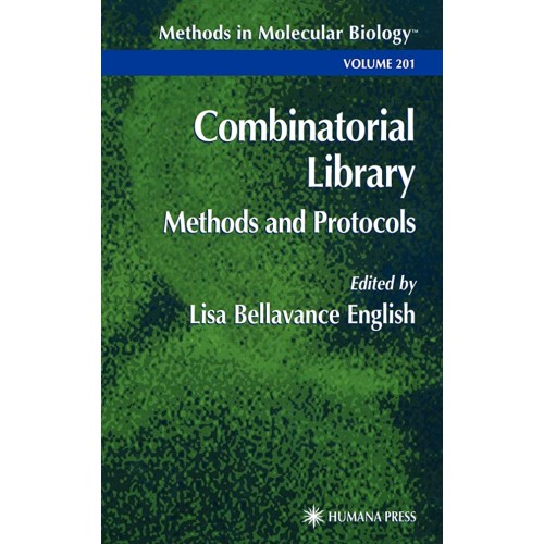 Combinatorial Library Methods And Protocols (...