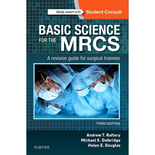 Basic Science For The Mrcs A Revision Guide F...