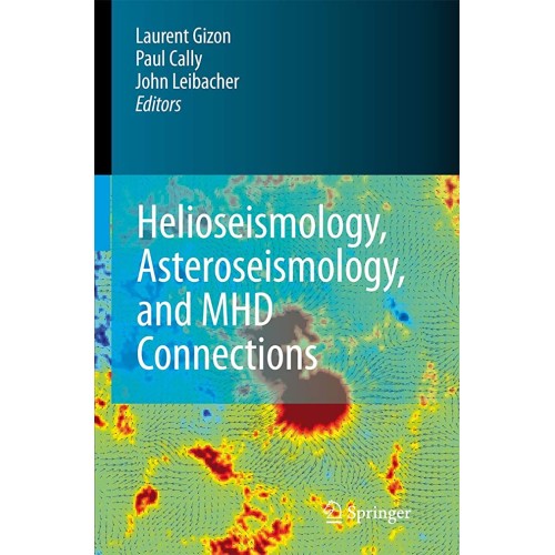 Helioseismology, Asteroseismology & Mhd Conne...