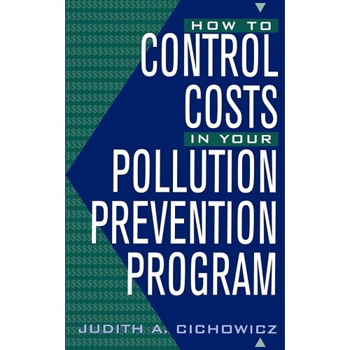 How To Control Costs In Your Pollution Preven...