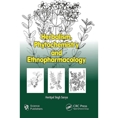 Herbalism, Phytochemistry And Ethnopharmacolo...