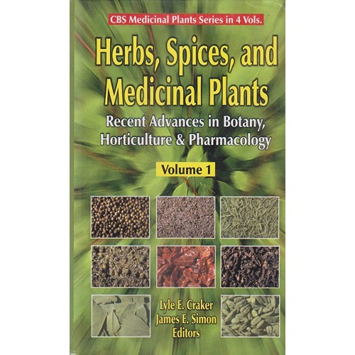 Herbs Spices And Medicinal Plants Vol 1 (Cbs ...