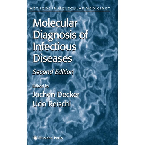 Molecular Diagnosis Of Infectious Diseases, 2...