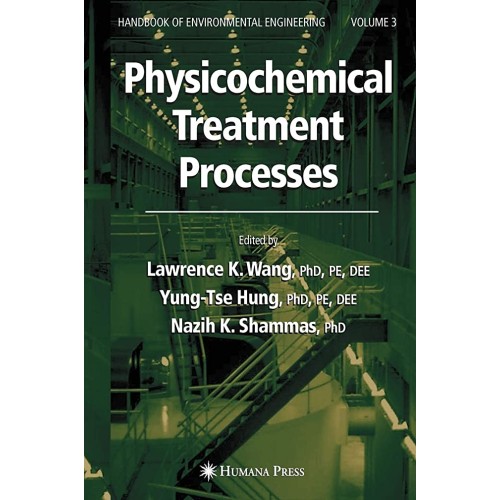 Physicochemical Treatment Processes, Vol. 3 