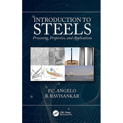 Introduction To Steels Processing Properties ...