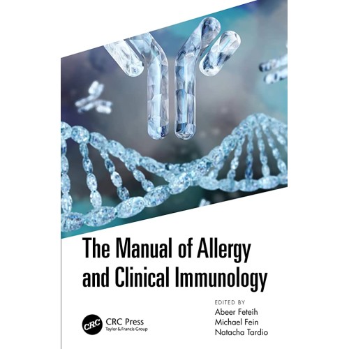 The Manual Of Allergy And Clinical Immunology...