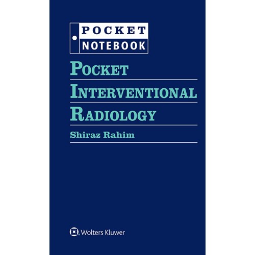 Pocket Interventional Radiology (Pb 2019) 