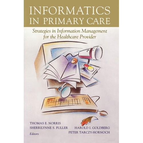 Informatics In Primary Care (Pb 2002)