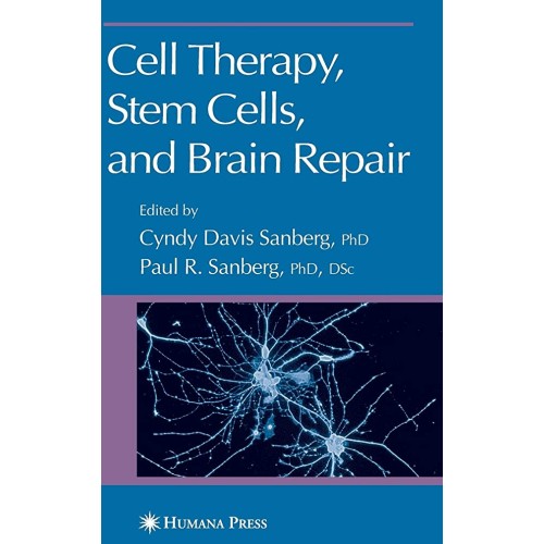 Cell Therapy, Stem Cells And Brain Repair (Hb...