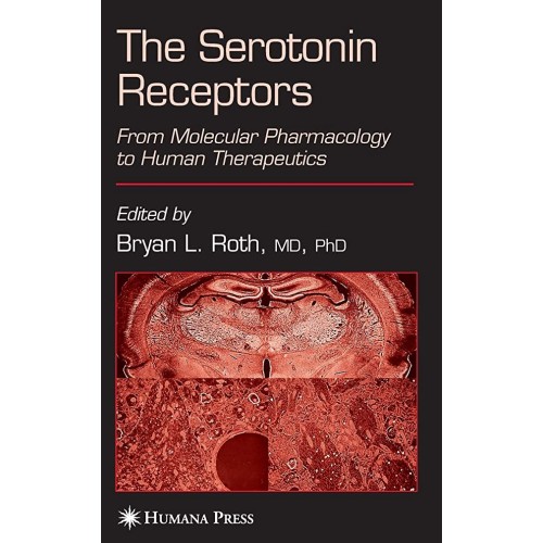 The Serotonin Receptors: From Molecular Pharm...