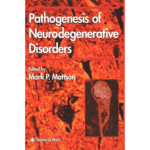 Pathogenesis Of Neurodegenerative Disorders 