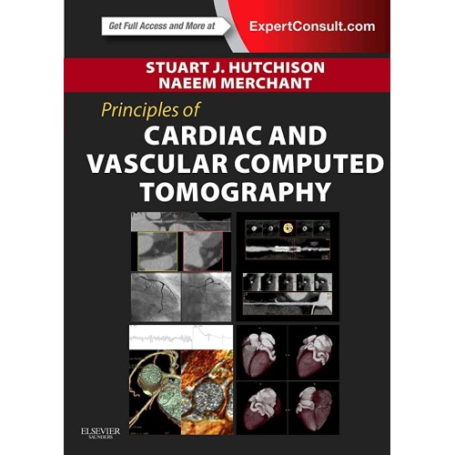 Principles Of Cardiac And Vascular Computed T...