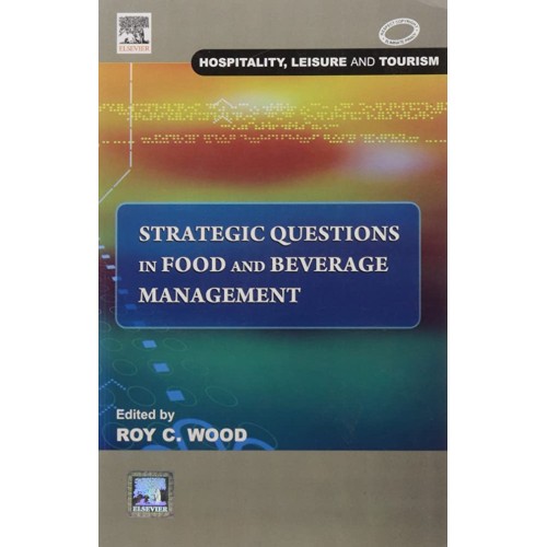 Strategic Questions In Food And Beverage Mana...