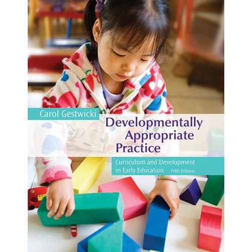 Developmentally Appropriate Praactice Curricu...