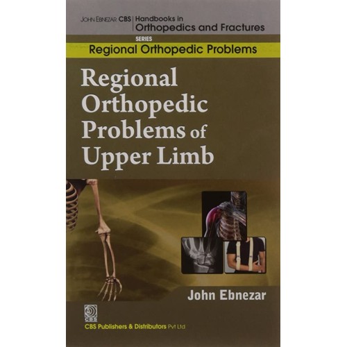 Regional Orthopedic Problems Of Upper Limb (H...