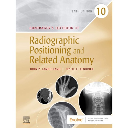 Bontragers Textbook Of Radiographic Positioni...