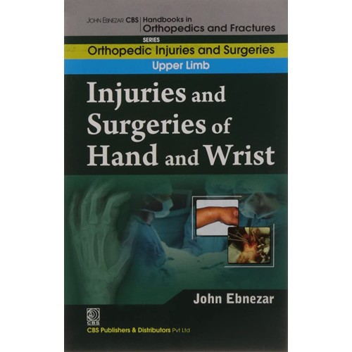 Injuries And Surgeries Of Hand And Wrist (Han...