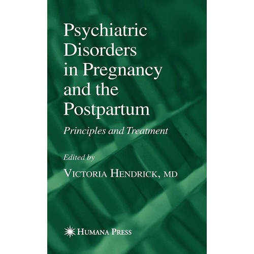 Psychiatric Disorders In Pregnancy & The Post...