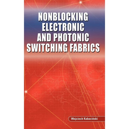 Nonblocking Electronic And Photonic Switching...