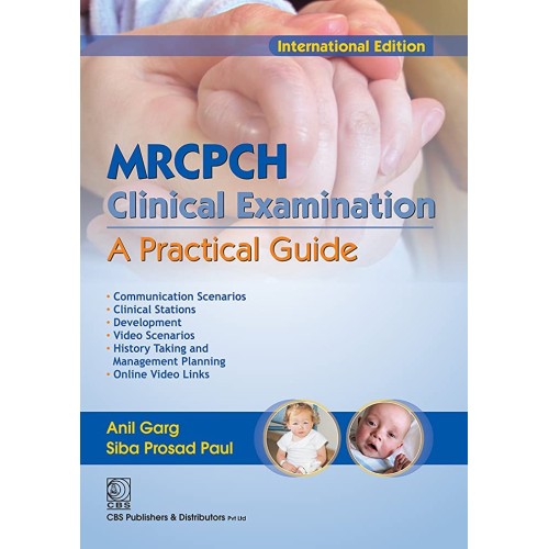 Mrcpch Clinical Examination : A Practical Gui...