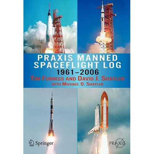 Praxis Manned Spaceflight Log 1961-2006 