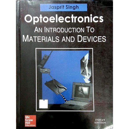 Optoelectronics An Introduction To Materials ...