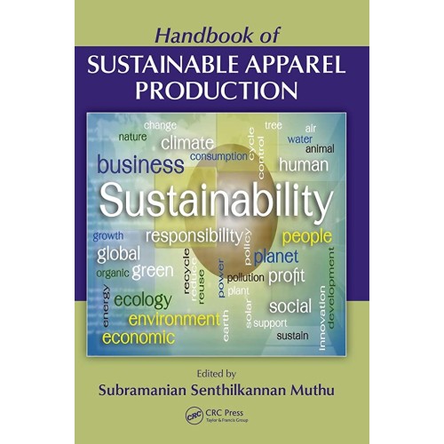 Handbook Of Sustainable Apparel Production (H...