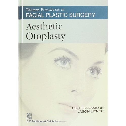 Aesthetic Otoplasty (Thomas Procedures In Fac...