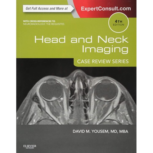 Head And Neck Imaging Case Review Series 4Ed ...