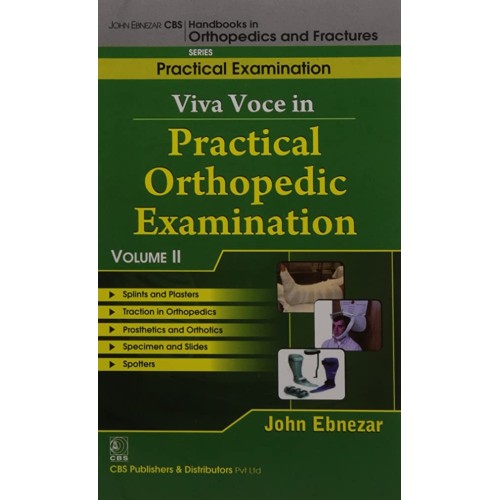 Viva Voce In Practical Orthopedic Examination...