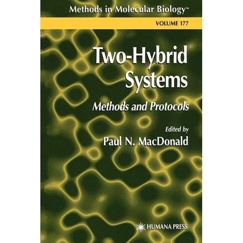 Two-Hybrid Systems: Methods And Protocols 