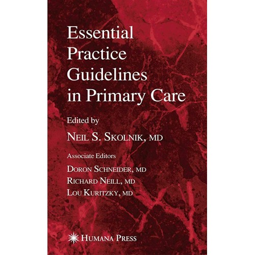 Essential Practice Guidelines In Primary Care...