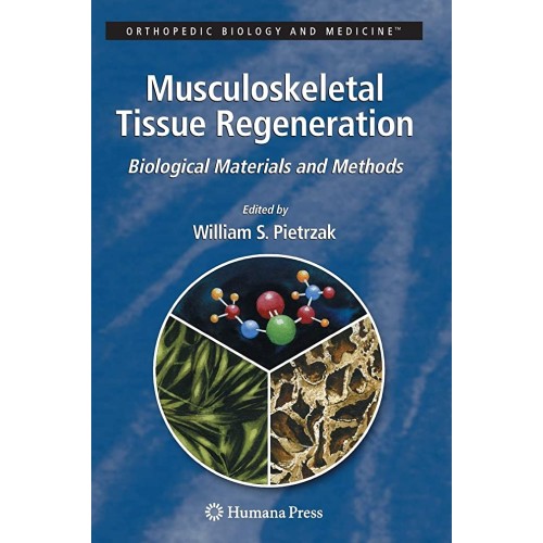 Musculoskeletal Tissue Regeneration: Biologic...