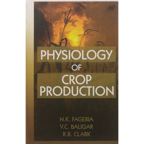 Physiology Of Crop Production (Hb 2007) 