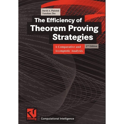 The Efficiency Of Theorem Proving Strategies ...