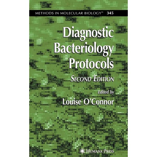 Diagnostic Bacteriology Protocols, 2E 