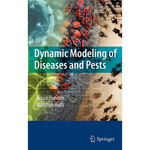 Dynamic Modeling Of Diseases And Pests (Pb 20...