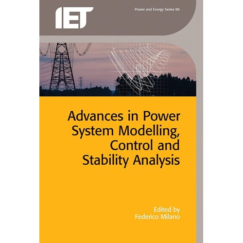 Advances In Power System Modelling Control An...